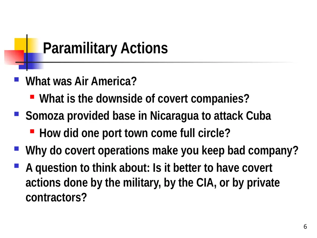 Chapter 19 – Covert Actions Learning Objectives - slide 6 of 31