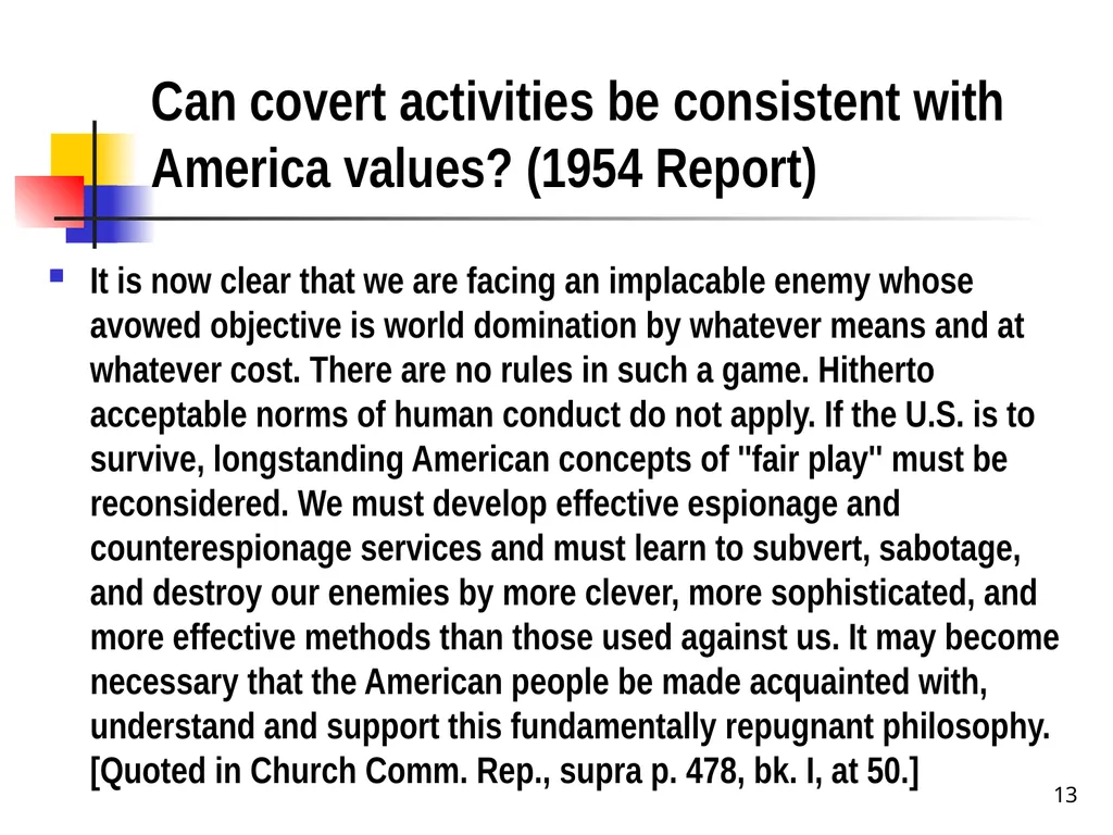 Chapter 19 – Covert Actions Learning Objectives - slide 13 of 31