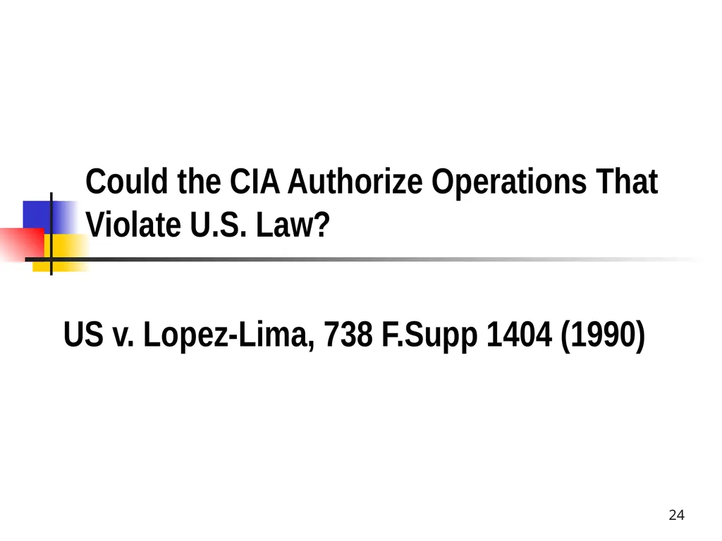 Chapter 19 – Covert Actions Learning Objectives - slide 24 of 31