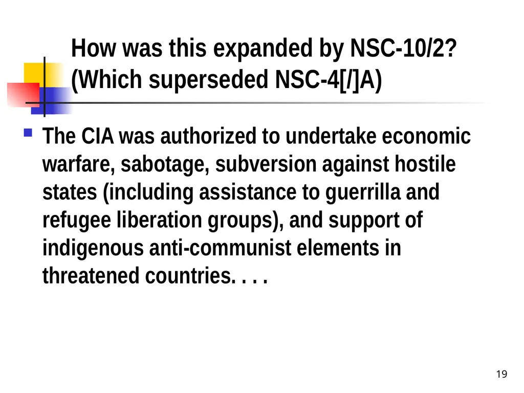 Chapter 19 – Covert Actions Learning Objectives - slide 19 of 31