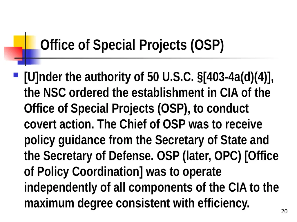 Chapter 19 – Covert Actions Learning Objectives - slide 20 of 31