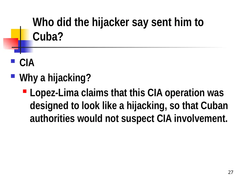 Chapter 19 – Covert Actions Learning Objectives - slide 27 of 31
