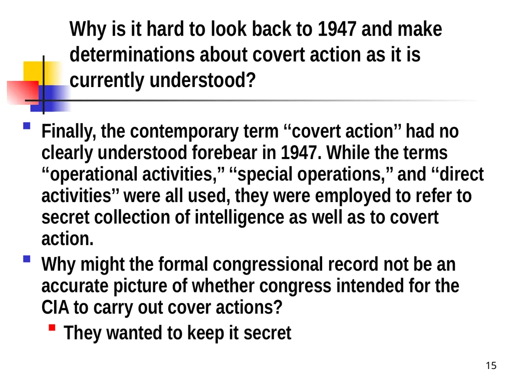 Chapter 19 – Covert Actions Learning Objectives - slide 15 of 31