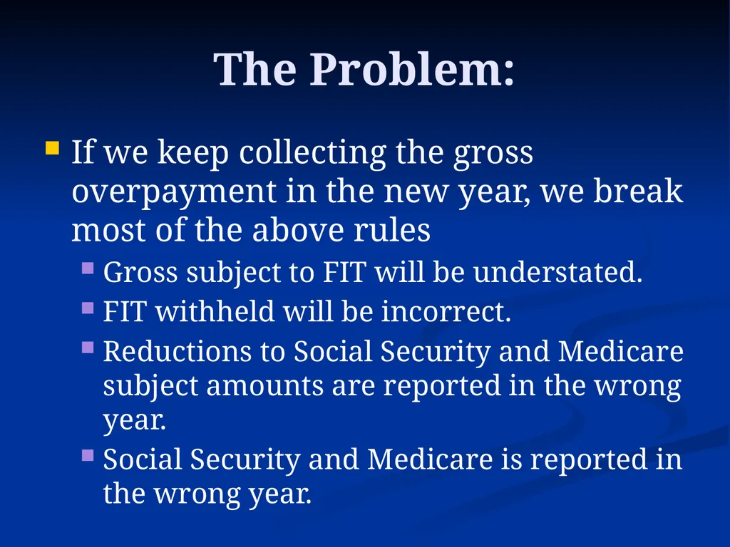Overpayments Collecting a 2021 Overpayment in 2022 - slide 3 of 19