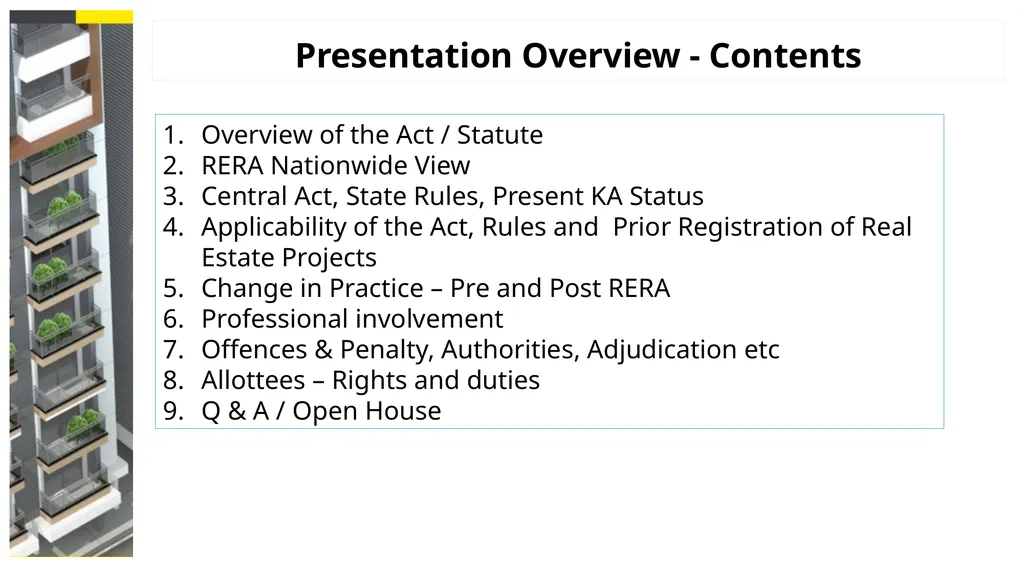 The Real Estate (Regulation and Development) Act, - slide 3 of 29