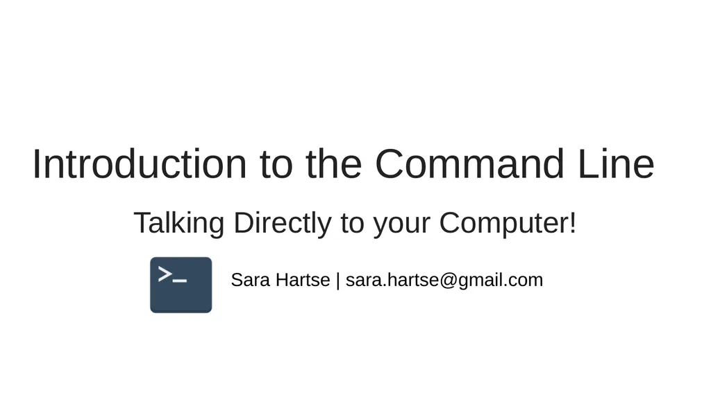 Introduction to the Command Line Talking Directly - slide 1 of 20