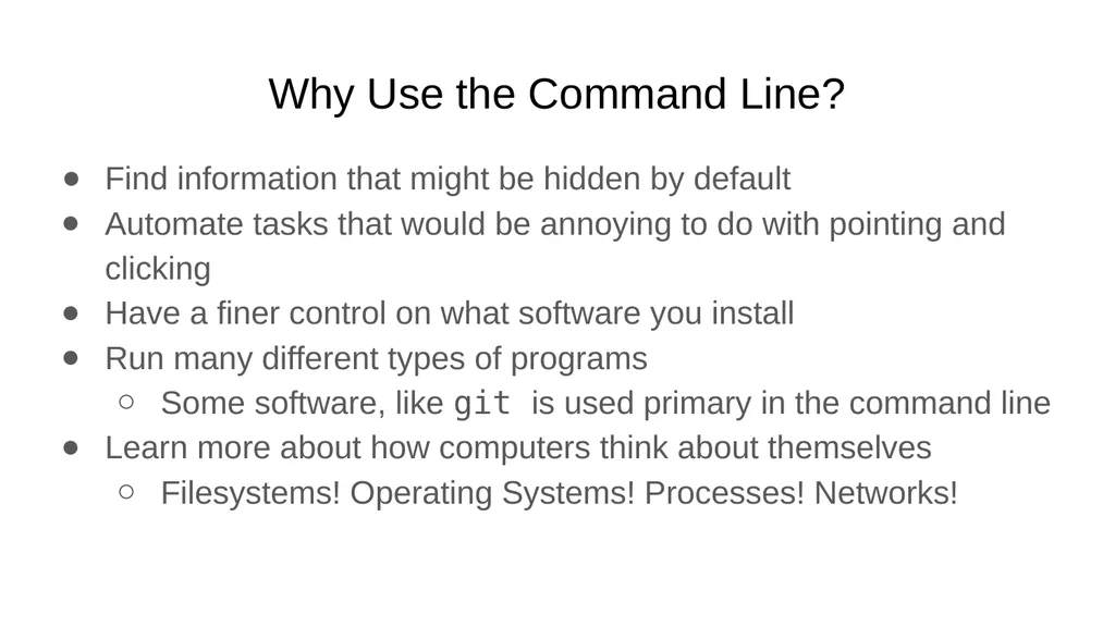 Introduction to the Command Line Talking Directly - slide 7 of 20