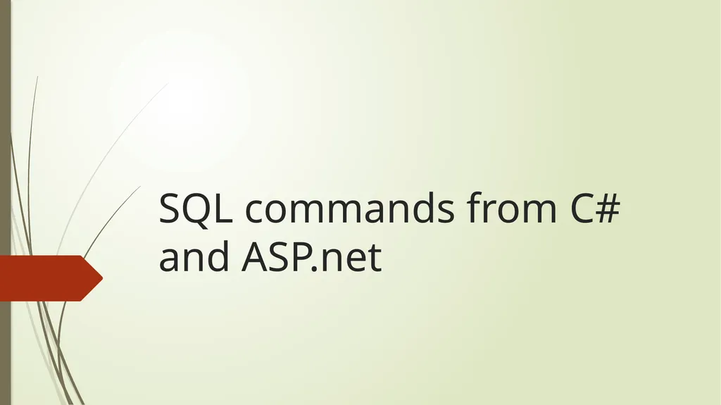 SQL commands from C# and ASP.net SQL commands - slide 1 of 8
