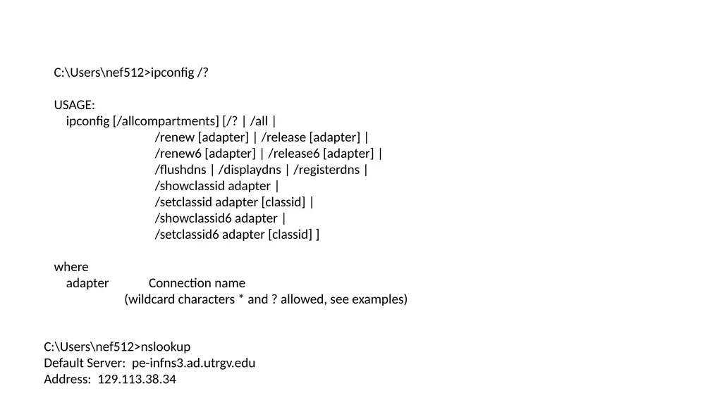 Console commands helpful for networking Dr. John - slide 6 of 13