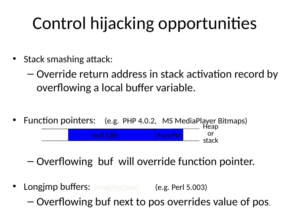 Control hijacking attacks Attacker’s goal: Take - slide 10 of 23