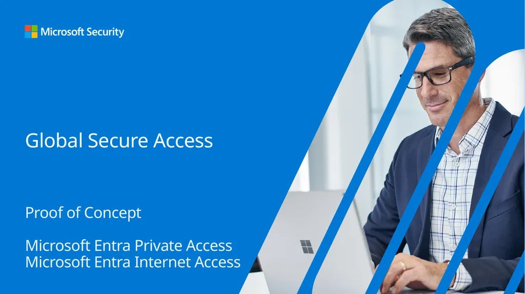 Global Secure Access Proof of Concept Microsoft - slide 1 of 12