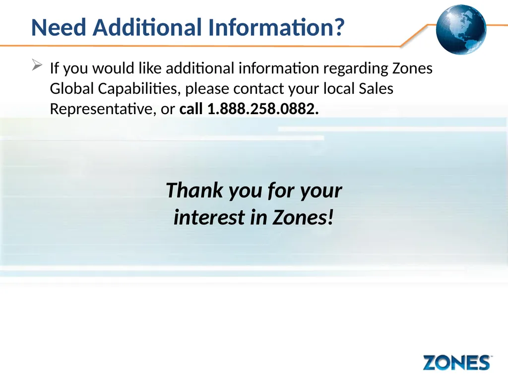 Zones Global Capabilities Zones Global Mission - slide 9 of 9