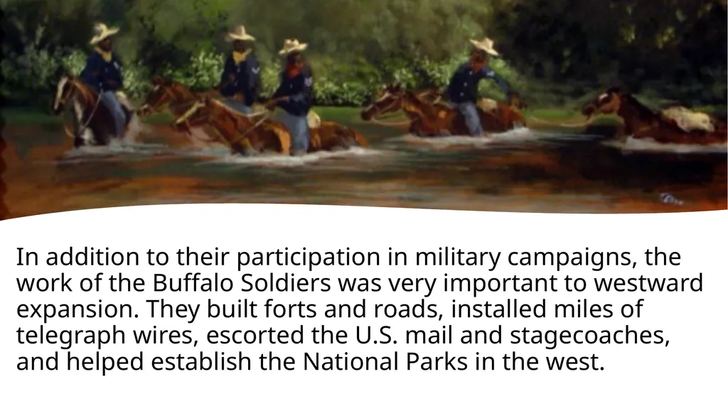 Who Were the Buffalo Soldiers? When the Civil War - slide 15 of 16