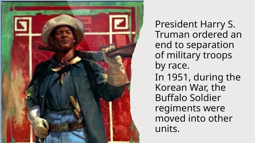 Who Were the Buffalo Soldiers? When the Civil War - slide 13 of 16