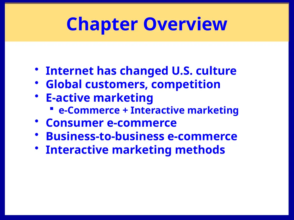 E-Active Marketing Chapter 9 Chapter Overview - slide 2 of 24