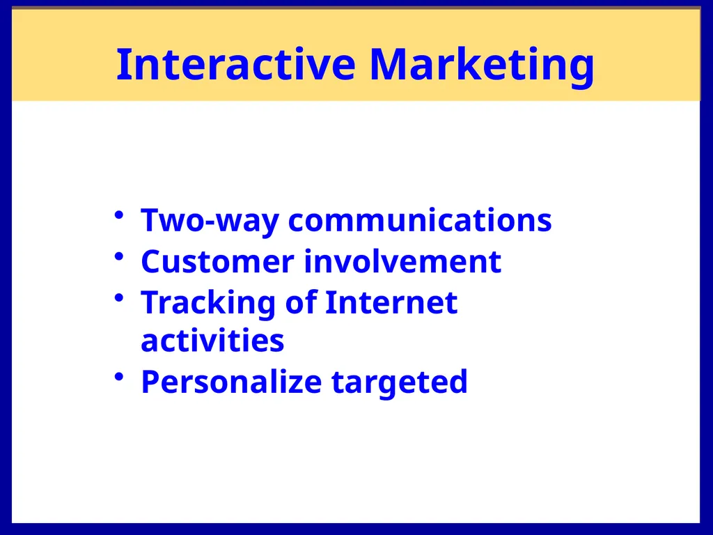 E-Active Marketing Chapter 9 Chapter Overview - slide 10 of 24