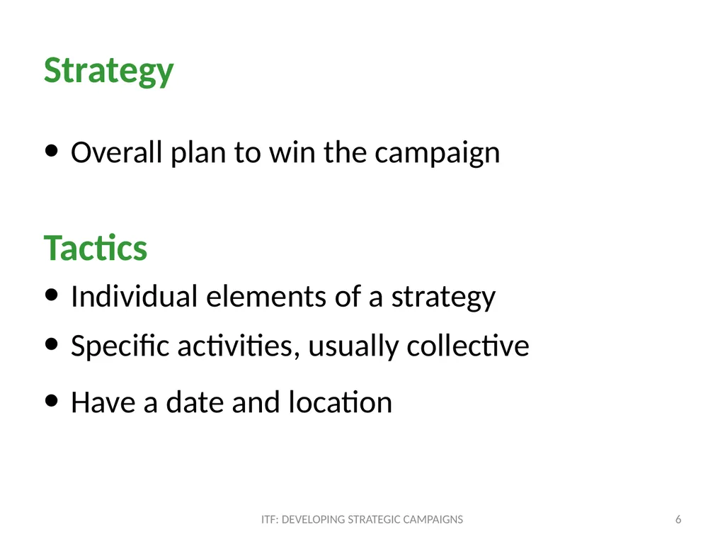 STRATEGY ITF: Developing strategic campaigns - slide 6 of 19