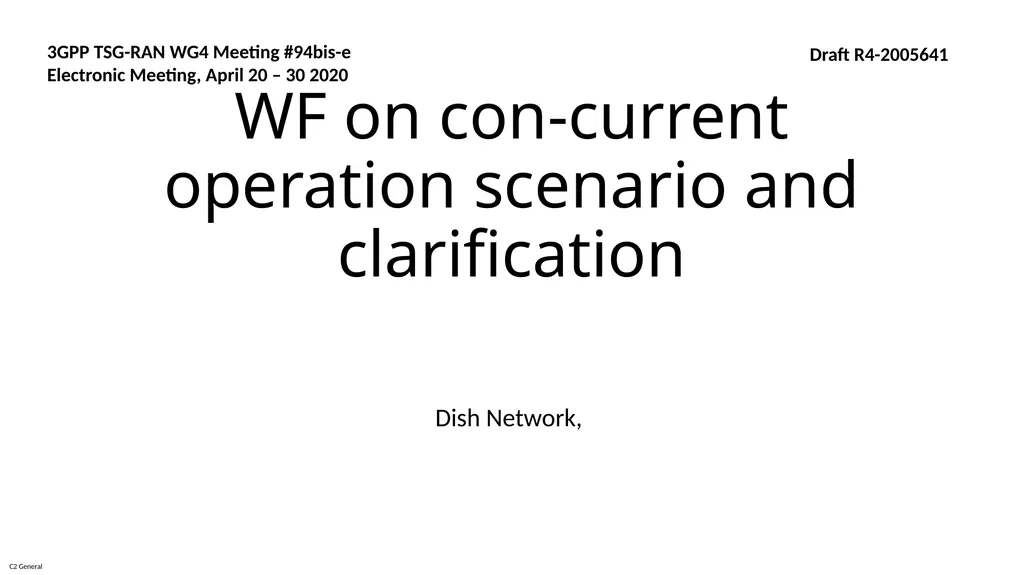 Dish Network, 3GPP TSG-RAN WG4 Meeting #94bis-e - slide 1 of 4