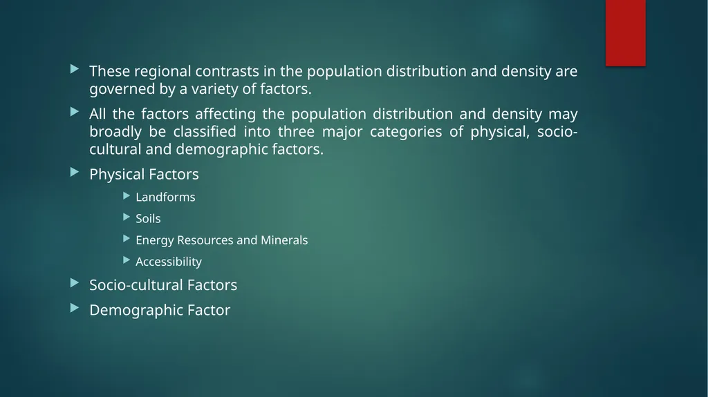 Distribution and Density of Population The - slide 4 of 9