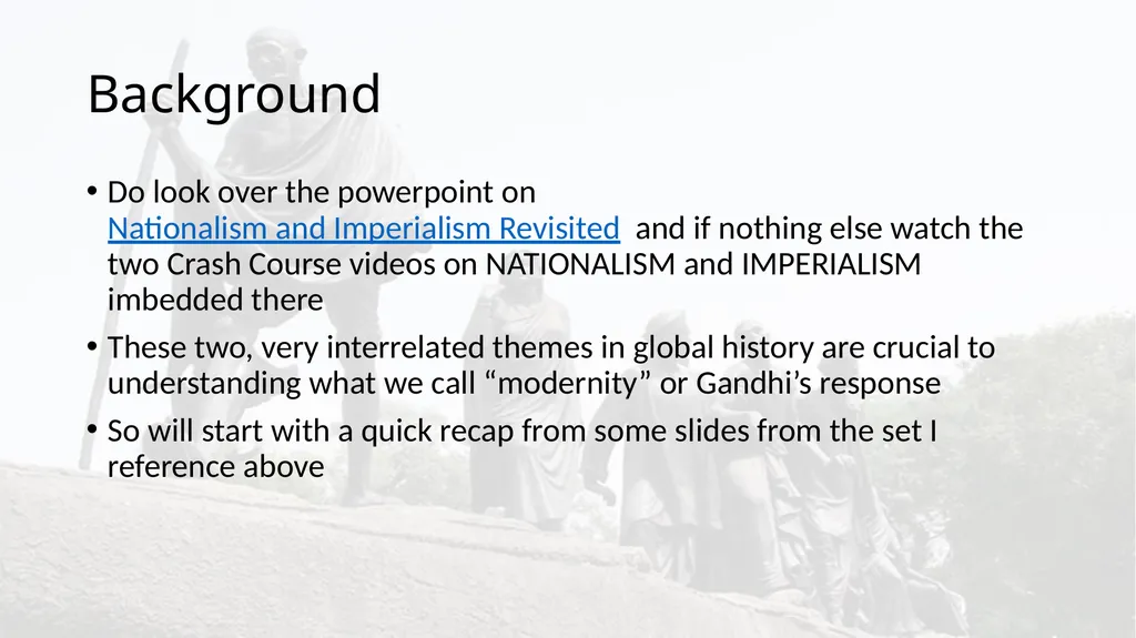 Gandhi in an Imperial World Modernity, Empire and - slide 4 of 29