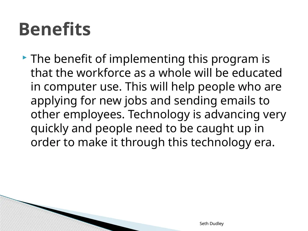 Computer Training Implementation in the Norfolk - slide 11 of 15