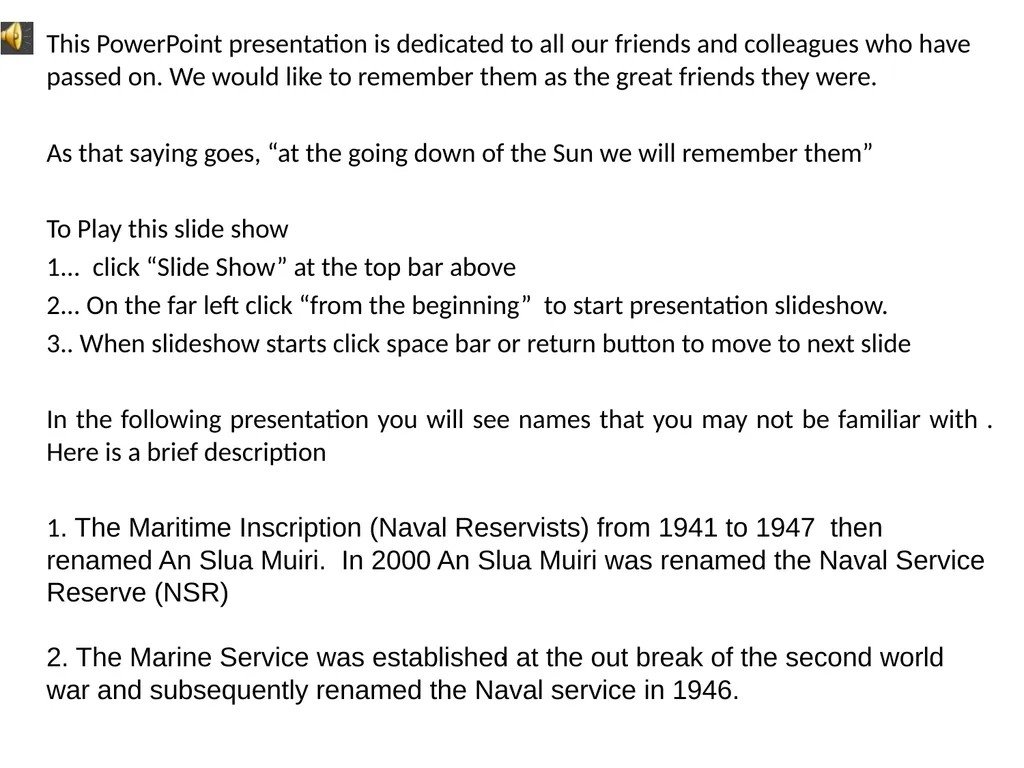 This PowerPoint presentation is dedicated to all