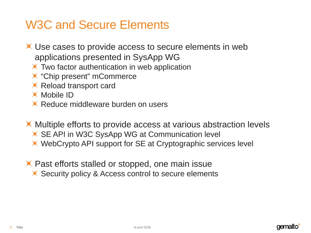 Secure Elements and W3C L. Castillo 06/16/15 - slide 5 of 8