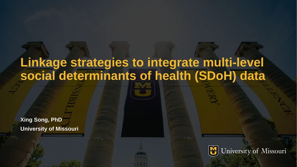 Xing Song, PhD University of Missouri Linkage - slide 1 of 29