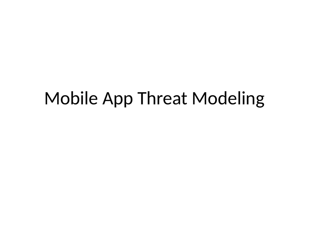Ch 8: Mobile Development Security CNIT 128: - slide 3 of 63