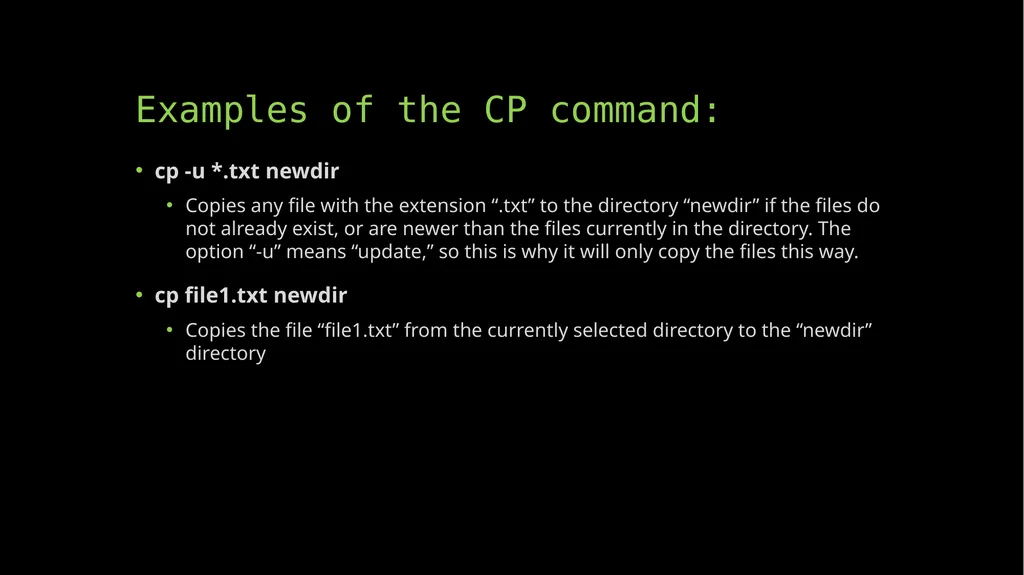 Commands: CP and MV Unix/Linux Command CP CP is - slide 3 of 5