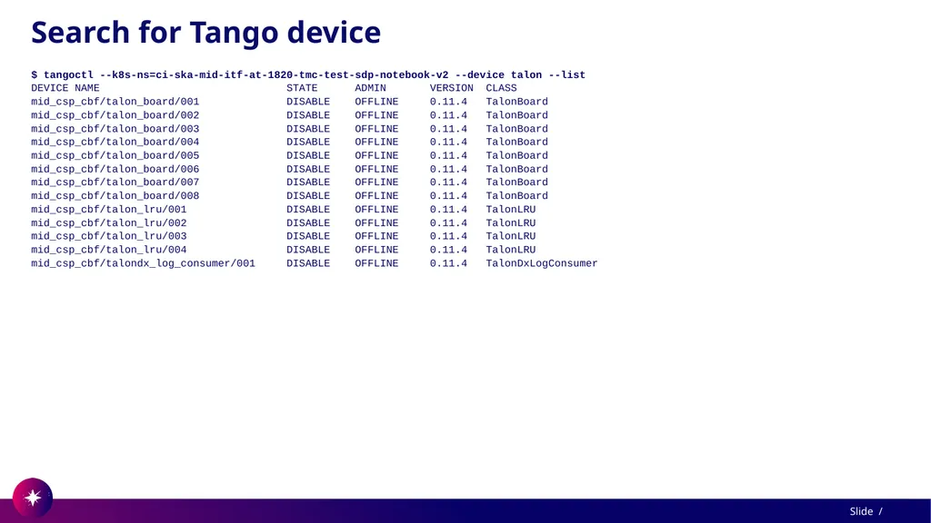Command line utility to view and test Tango - slide 23 of 37