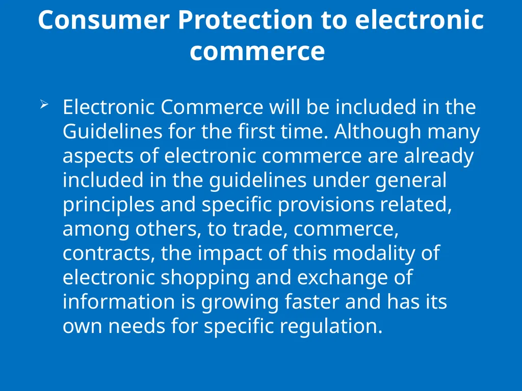 UN GUIDELINES FOR CONSUMER PROTECTION The UN - slide 13 of 29