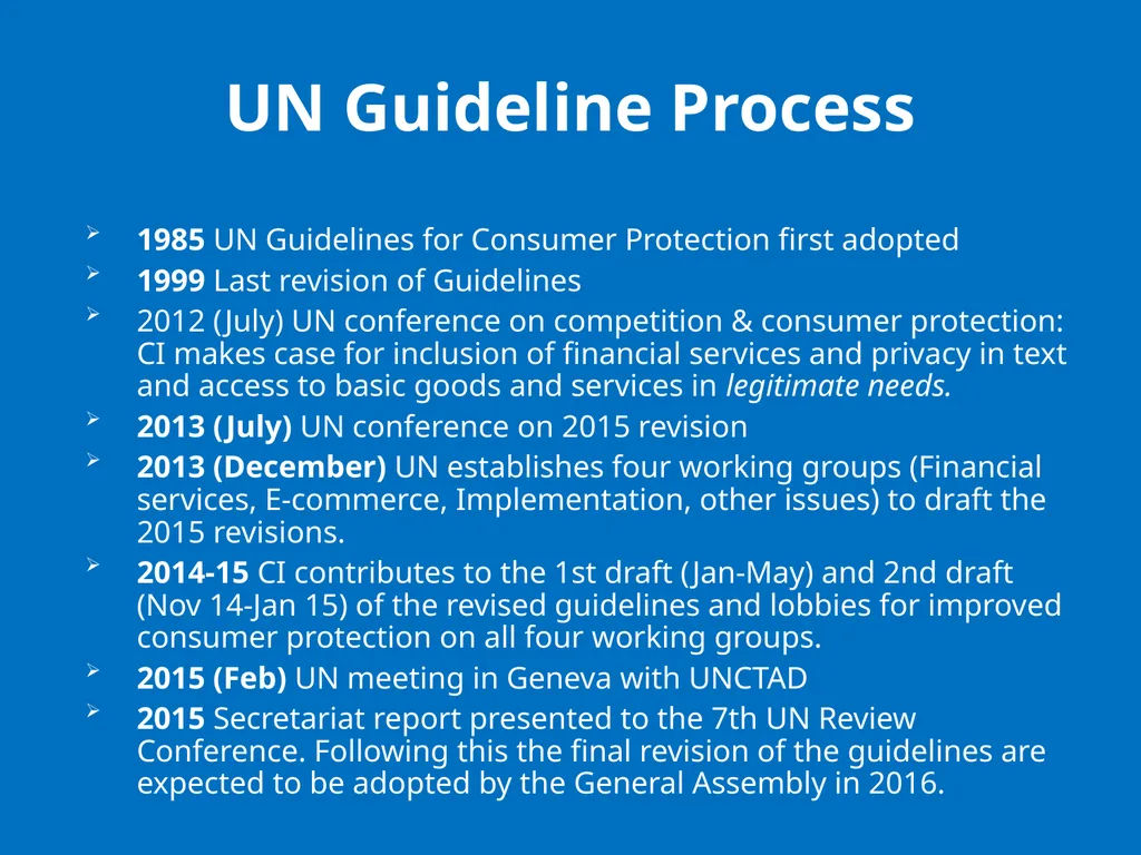 UN GUIDELINES FOR CONSUMER PROTECTION The UN - slide 12 of 29