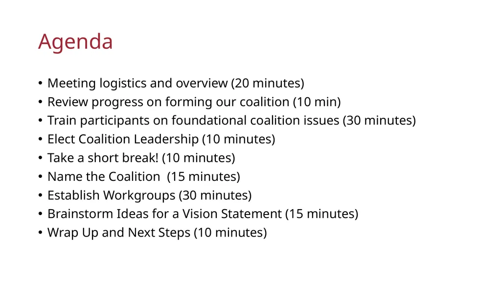 Coalition Launch Meeting [DATE] Welcome, - slide 4 of 36