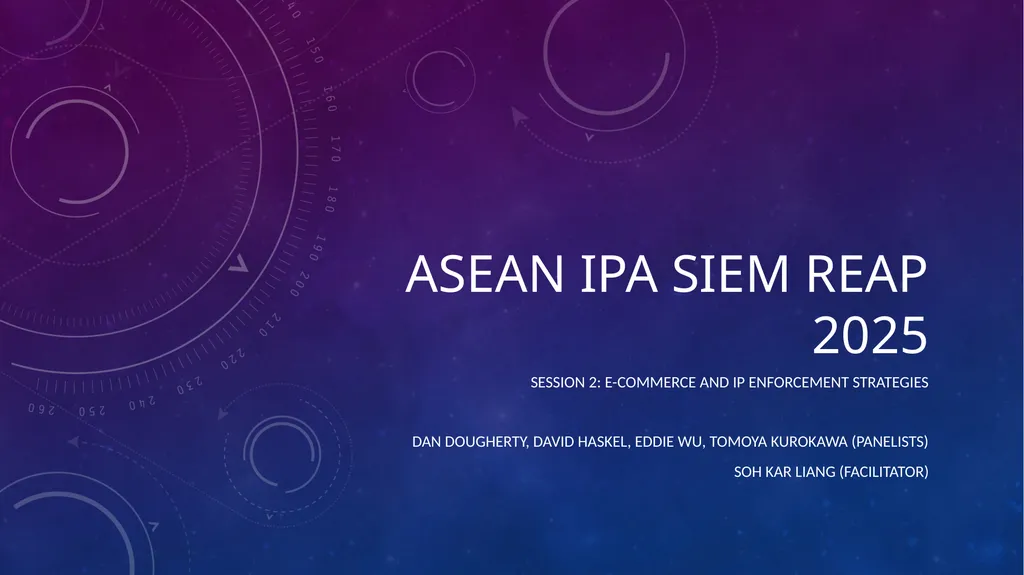 ASEAN IPA Siem Reap 2025 Session 2: E-Commerce and - slide 1 of 15