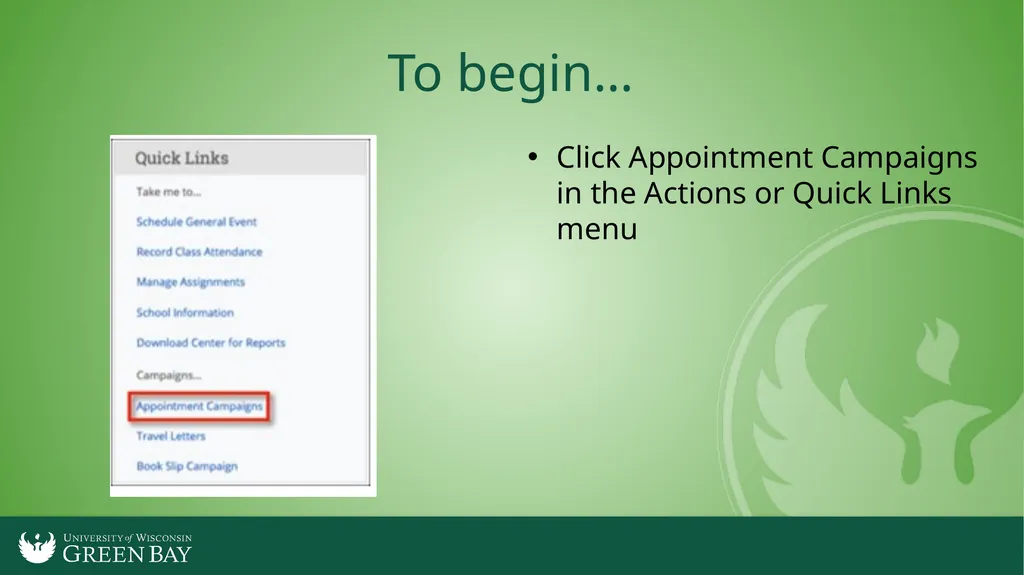 Launching an Appointment Campaign in Navigate To - slide 2 of 8