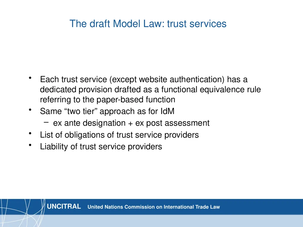 UNCITRAL draft model law on IdM and trust services - slide 9 of 11