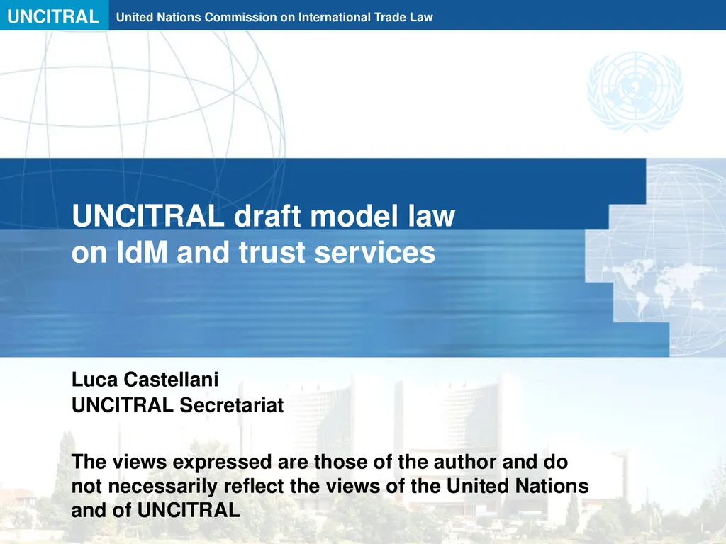 UNCITRAL draft model law on IdM and trust services - slide 1 of 11