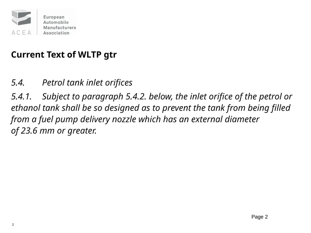 WLTP Open Issue Phase 1B Issue: Petrol Tank Inlet - slide 2 of 4