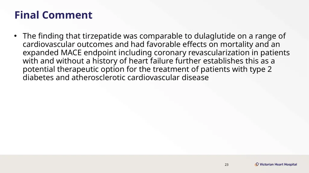 Once-Weekly Tirzepatide Versus Dulaglutide for - slide 23 of 23