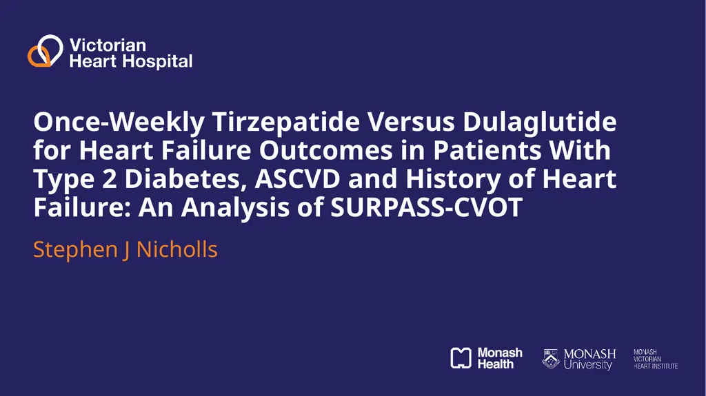 Once-Weekly Tirzepatide Versus Dulaglutide for - slide 1 of 23