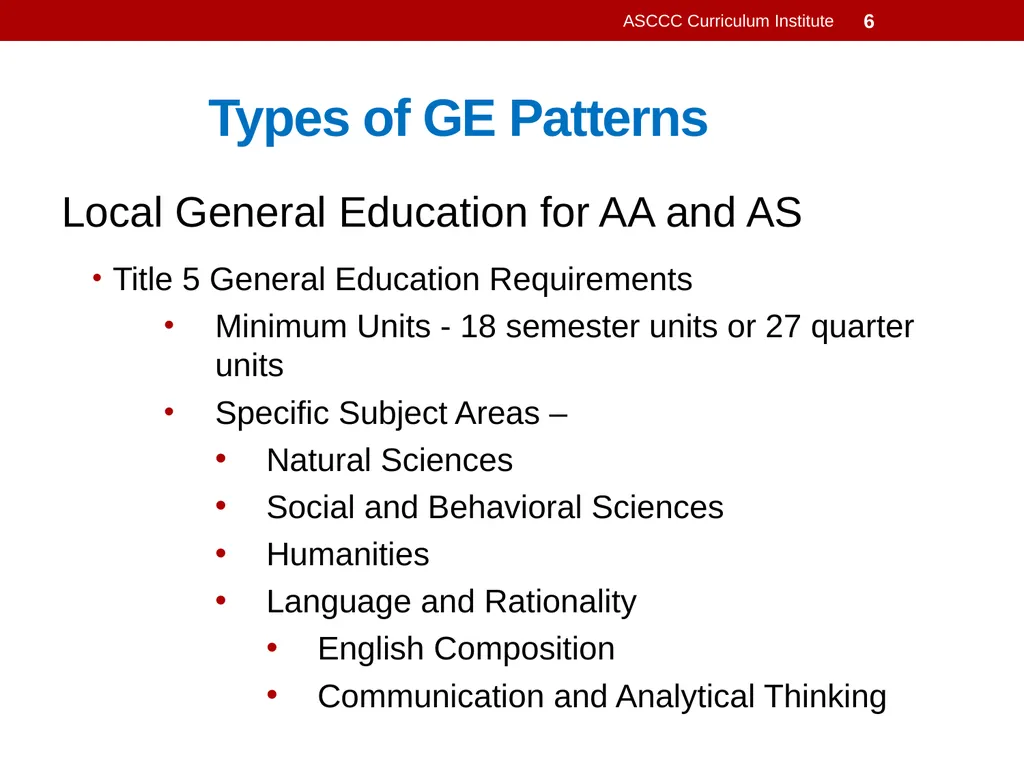 General Education Basics ASCCC Curriculum - slide 6 of 29