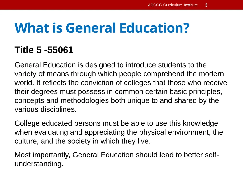 General Education Basics ASCCC Curriculum - slide 3 of 29