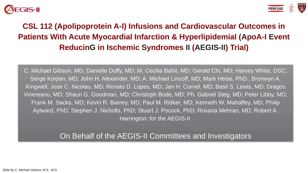 CSL 112 (Apolipoprotein A-I) Infusions and - slide 1 of 17