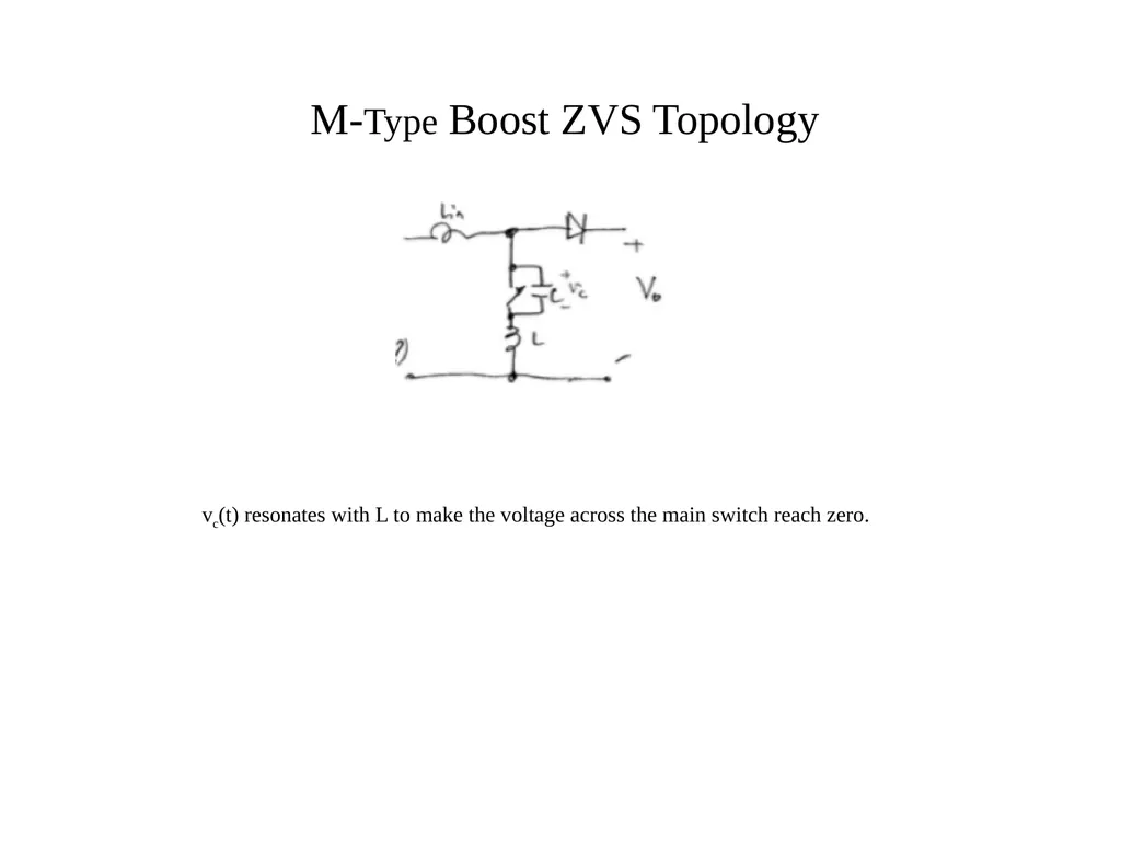 EEL 646 POWER ELECTRONICS II Exploring Boost ZVS - slide 2 of 17