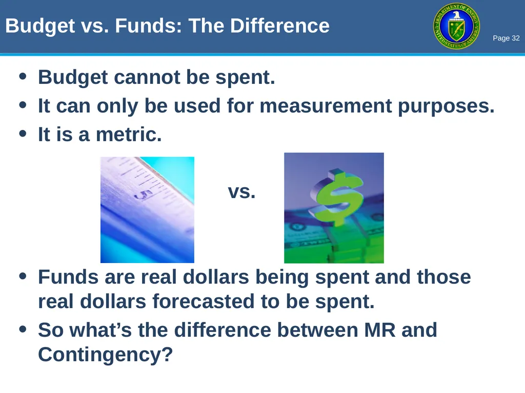THE OECM PARS II / EVM ROADSHOW Enhancing Earned - slide 32 of 34