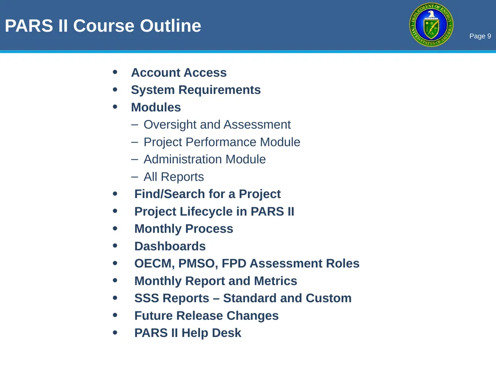 THE OECM PARS II / EVM ROADSHOW Enhancing Earned - slide 9 of 34