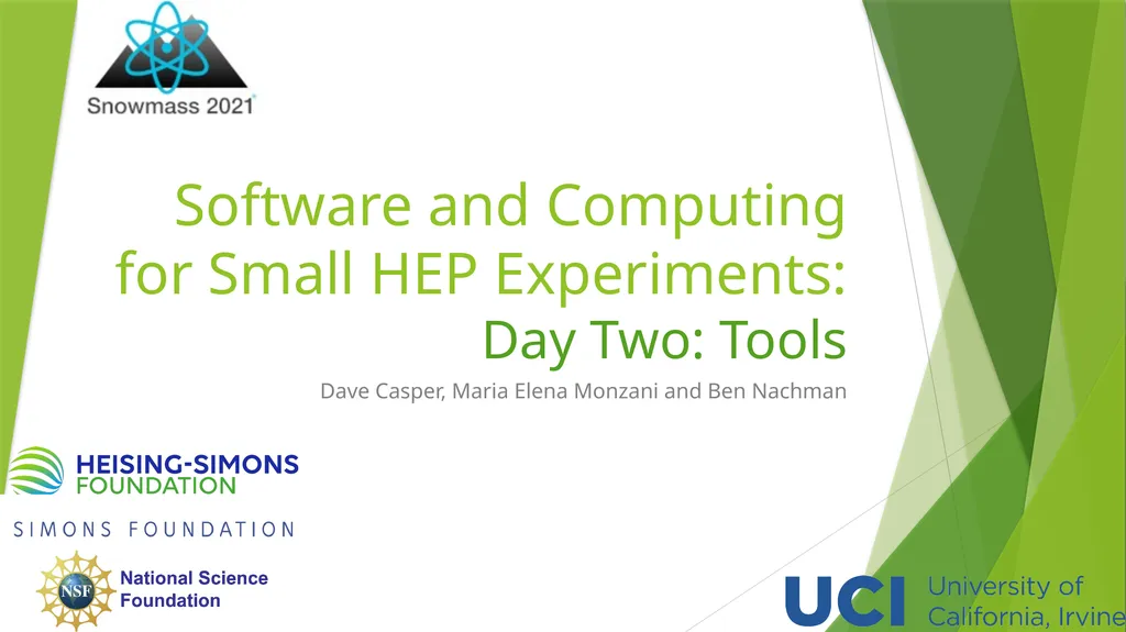 Software and Computing for Small HEP Experiments: - slide 1 of 4
