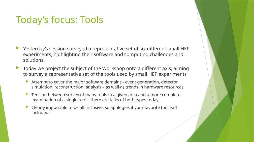 Software and Computing for Small HEP Experiments: - slide 2 of 4