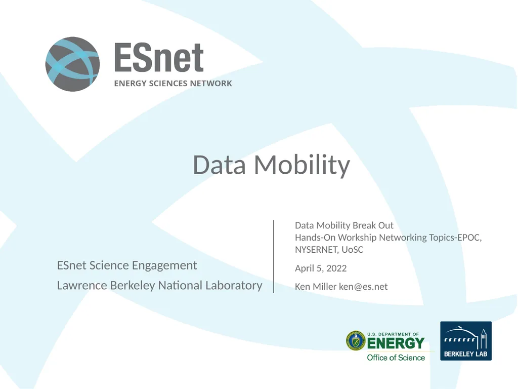Data Mobility ESnet Science Engagement Lawrence - slide 1 of 10
